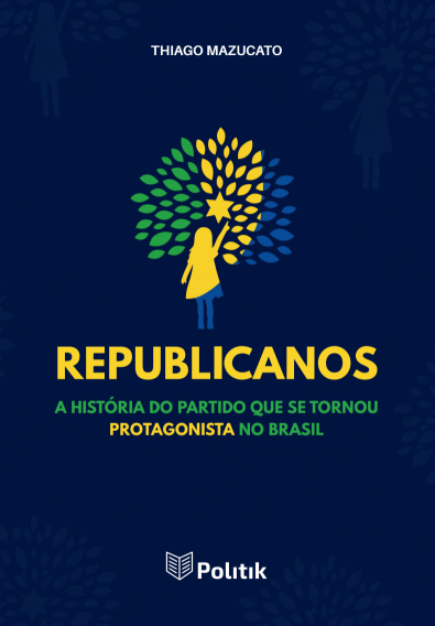 Capa do livro Republicanos - a história do partido que se tornou protagonista no Brasil